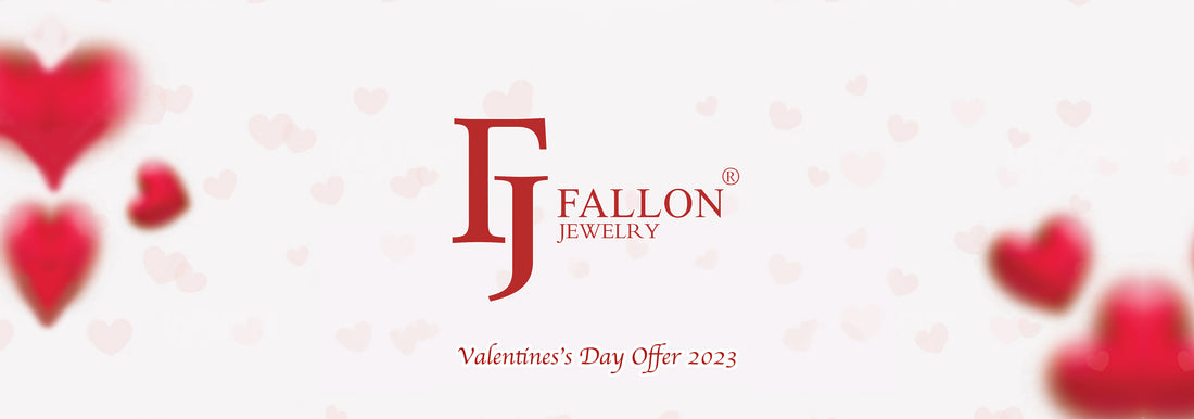 Valentine's Day Gift from FJ Fallon Jewelry in 2023